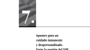 Apuntes para un cuidado inmanente y despersonalizado. Entre la gestión del VIH y la del SARS-CoV-2