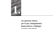 Las apuestas étnicas por la paz: antagonismos democráticos y diálogos sociales reticulares