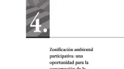 Zonificación ambiental participativa: una oportunidad para la conservación de la naturaleza y su planificación en el posacuerdo