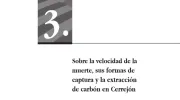 Sobre la velocidad de la muerte, sus formas de captura y la extracción de carbón en Cerrejón