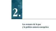 Los avatares de la paz y la política minero-energética