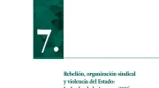 Rebelión, organización sindical y violencia del Estado: La Lucha de la Appo en 2006