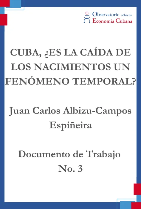 CUBA, ES LA CAÍDA DE LOS NACIMIENTOS UN FENÓMENO TEMPORAL